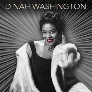 Best of 1955-1962 - Dinah Washington - Musik - REAL GONE MUSIC - 5036408183125 - 3. juni 2016