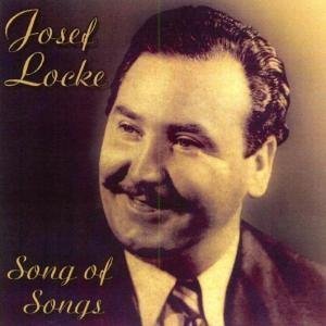Cover for Josef Locke · Song Of Songs (CD) (2006)
