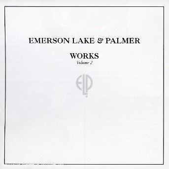 Works Volume 2 - Emerson, Lake & Palmer - Muziek - SANCR - 5050749208125 - 8 mei 2008