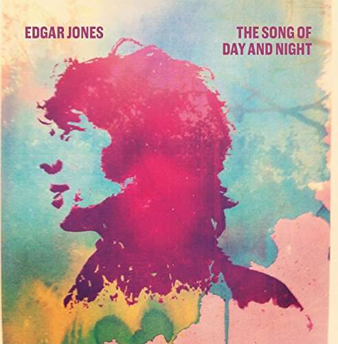 Cover for Edgar Jones · Song Of Day &amp; Night (CD) (2017)