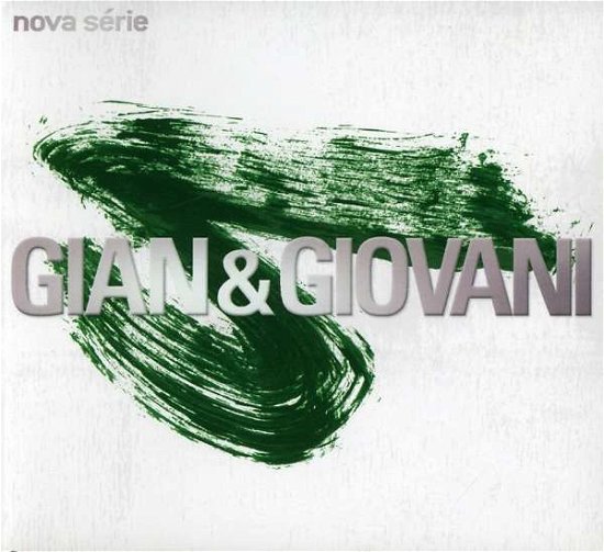 Cover for Gian &amp; Giovani · Nova Serie (CD) (2008)