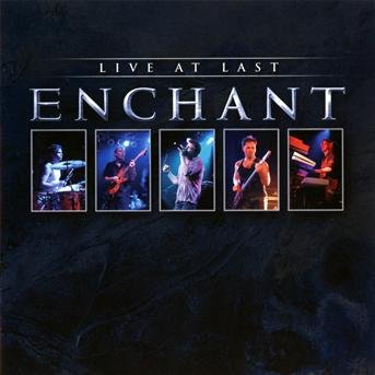Cover for Enchant  · Enchant-Live At Last (CD)