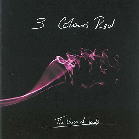 Cover for 3 Colours Red · Union of Souls (CD) (2004)