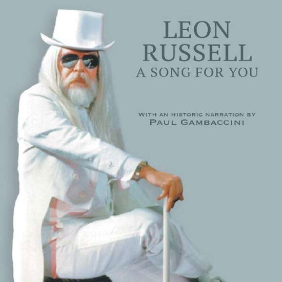 A Song For You - Leon Russell - Musiikki - THE STORE FOR MUSIC - 5055544228125 - perjantai 2. elokuuta 2019