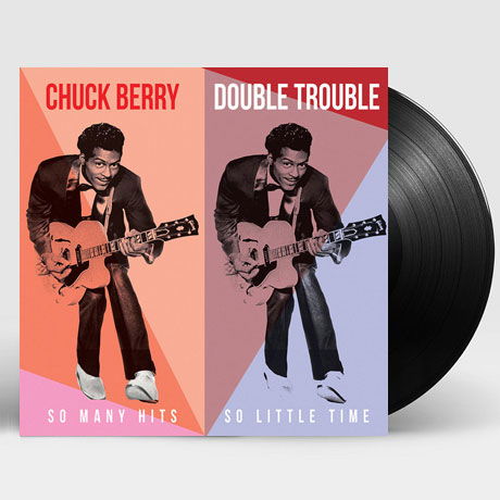 Double Trouble - So Many Hits So Little Time - Chuck Berry - Musik - MY GENERATION MUSIC - 5060442751125 - 11. Oktober 2018