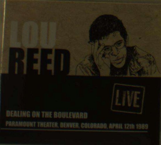 Cover for Lou Reed · Dealing On The Boulevard (CD) [Digipak] (2022)