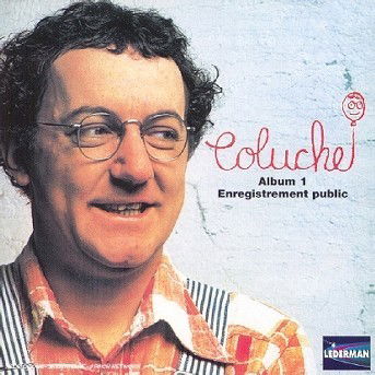 Cover for Coluche · Album / Vol.1 (CD) (2007)