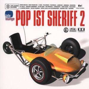 Pop Ist Sheriff 2 · Mardi Gras Bb,lambchop,cornershop (CD) [Digipak] (2023)