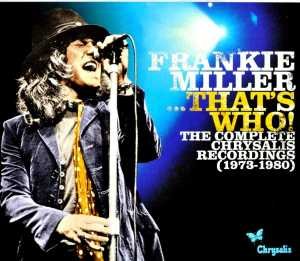 Cover for Frankie Miller · Thats Who: Complete Chrysalis Recordings 73-80 (CD) (2011)