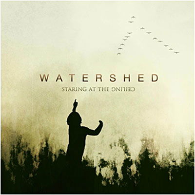 Cover for Watershed · Staring at the Ceiling (CD) (2010)