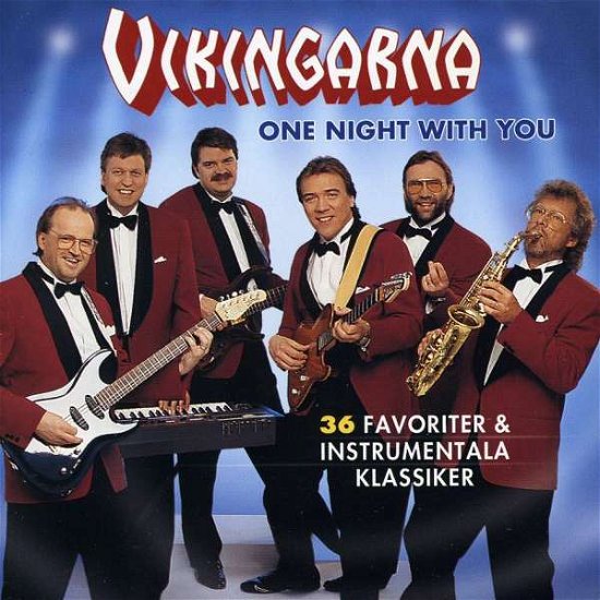 Cover for Vikingarna · One Night with You (CD) (2009)