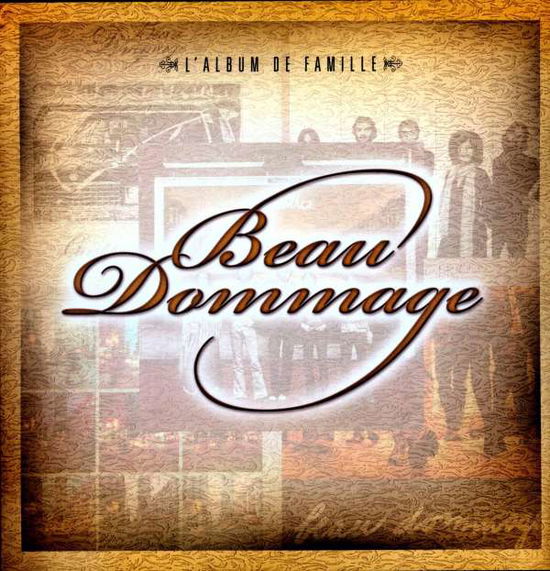 Cover for Beau Dommage · L'album De Famille (CD) [Dlx edition] (2018)