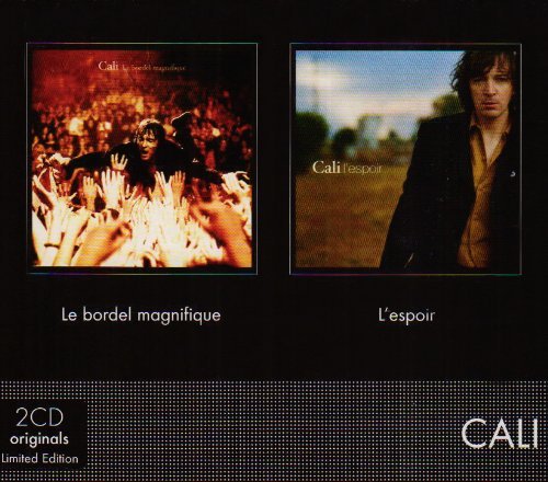 Cover for Cali · Le Bordel Magnifique / L'espoir (CD) (2012)