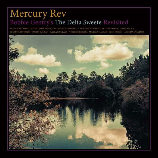 Cover for Mercury Rev · Bobby Gentry's the Delta Sweete Revisited (LP) (2019)