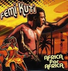 Cover for Femi Kuti · Africa for Africa (LP) (2016)