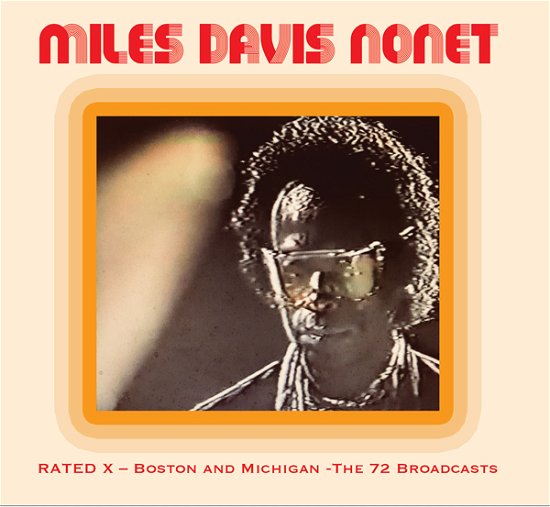 Rated X  Boston  Michigan 72 - Davis  Miles Nonet - Music - CODE 7 - FAT ALBERTS BAG - 5942010142125 - August 5, 2022