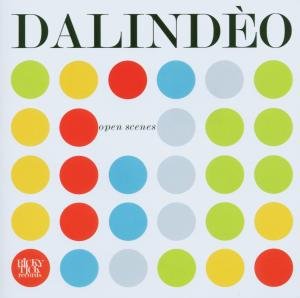 Cover for Dalindeo · Open Scene (CD) (2010)