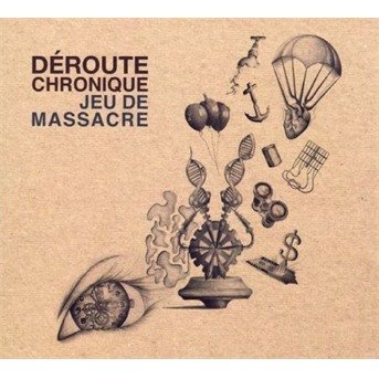 Cover for Deroute Chronique · Jeu De Massacre (CD) (2019)