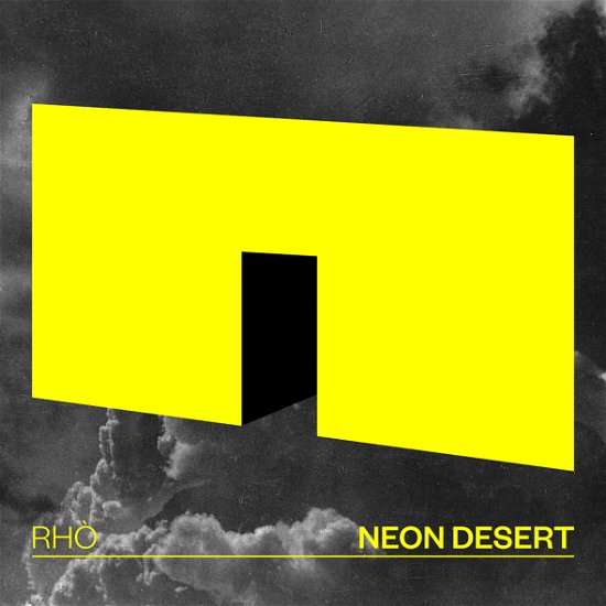 Cover for Rho · Neon Desert (CD) (2018)