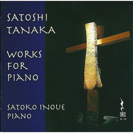 Cover for Satoshi Tanaka · Satoshi Tanaka-works for Piano (CD) (2014)
