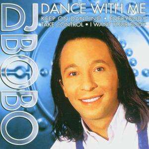 Cover for DJ Bobo · Dance with Me (CD) (2004)