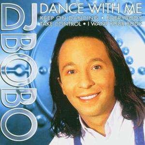 Cover for Dj Bobo · Dance With Me (CD) (2004)
