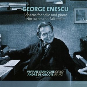 Cover for G. Enescu · Sonatas For Cello &amp; Piano / Nocturne &amp; Saltarello (CD) (2015)