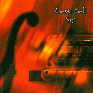Cover for Last Call · 10 (CD) (2018)