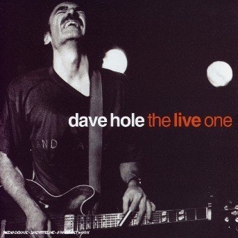 Cover for Dave Hole · Live One (CD) (2003)