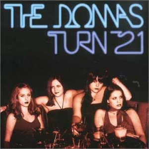 Cover for The Donnas · Donnas - Turn 21 (CD) (2019)