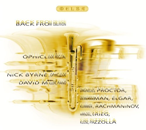 Back From Oblivion - Nick Byrne - Music - MELBA - 9314574111125 - October 22, 2007