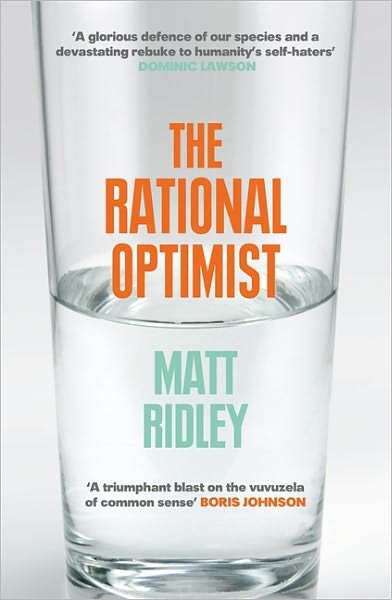 Cover for Matt Ridley · The Rational Optimist: How Prosperity Evolves (Paperback Bog) (2011)