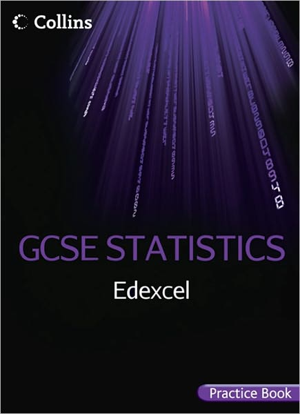 Cover for Greg Byrd · Edexcel GCSE Statistics Practice Book - Collins GCSE Statistics (Pocketbok) (2011)