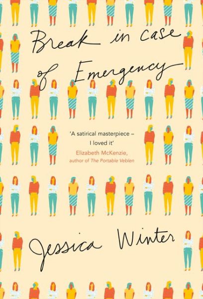 Cover for Jessica Winter · Break in Case of Emergency (Paperback Book) (2016)