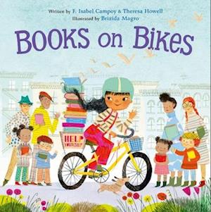 Books on Bikes - F. Isabel Campoy - Books - HarperCollins Publishers Inc - 9780063285125 - September 25, 2025