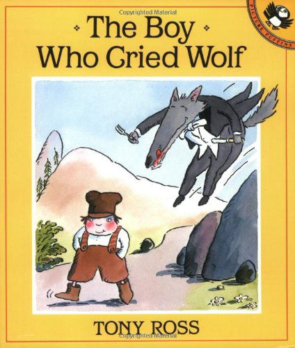 Cover for Tony Ross · The Boy Who Cried Wolf (Pied Piper Paperbacks) (Paperback Book) [Reprint edition] (1992)