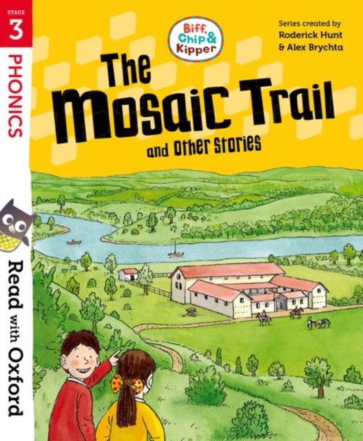 Cover for Roderick Hunt · Read with Oxford: Stage 3: Biff, Chip and Kipper: The Mosaic Trail and Other Stories - Read with Oxford (Paperback Book) (2023)