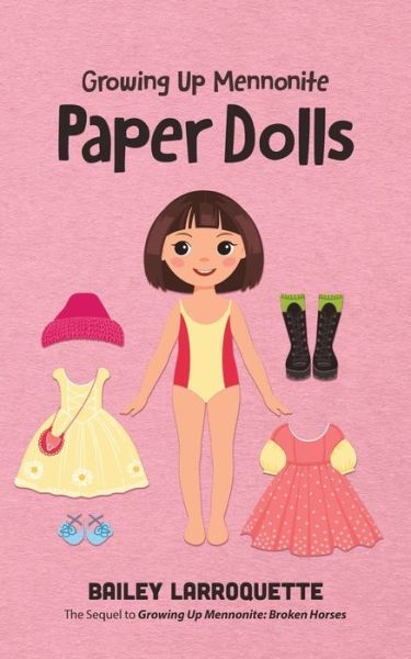 Cover for Bailey Larroquette · Paper Dolls (Book) (2022)