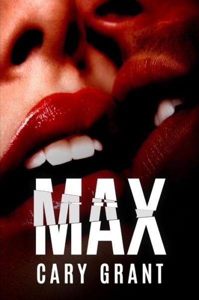 Cover for Cary Grant · Max (Paperback Bog) (2017)