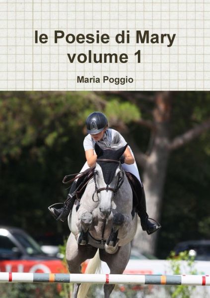 Cover for Maria Poggio · Poesie Di Mary Volume 1 (Book) (2019)