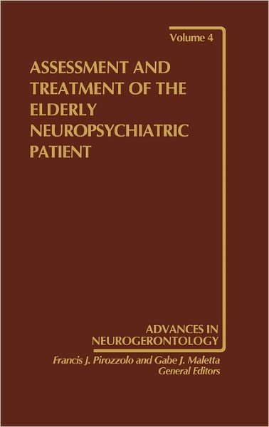 Cover for Gabe Maletta · Assessment and Treatment of the Elderly Neuropsychiatric Patient (Inbunden Bok) (1986)