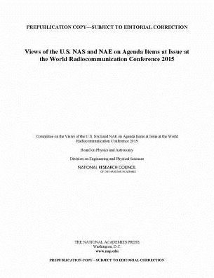 Cover for National Research Council · Views of the U.S. NAS and NAE on Agenda Items at the World Radiocommunication Conference 2015 (Pocketbok) (2013)