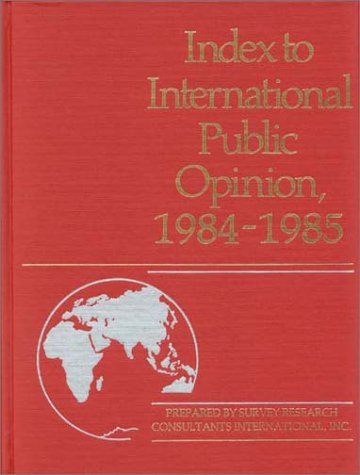 Cover for Lsi · Index to International Public Opinion, 1984-1985 - Index to International Public Opinion (Innbunden bok) (1986)