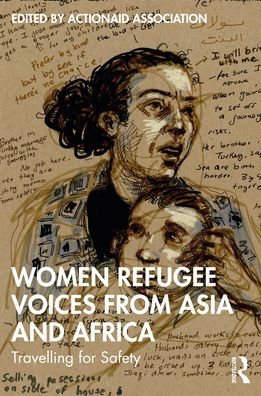 Cover for ActionAid Association · Women Refugee Voices from Asia and Africa: Travelling for Safety (Paperback Book) (2021)
