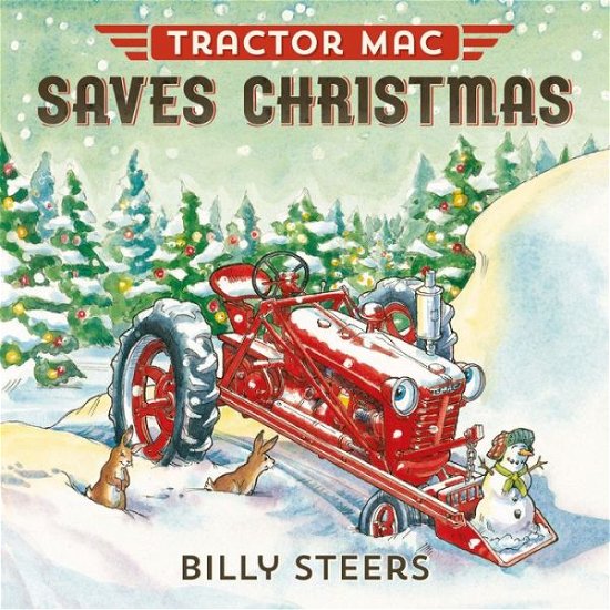 Cover for Billy Steers · Tractor Mac Saves Christmas (Hardcover Book) (2015)