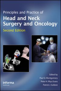 Principles and Practice of Head and Neck Surgery and Oncology - Peter Evans - Books - Taylor & Francis Ltd - 9780415444125 - July 9, 2009