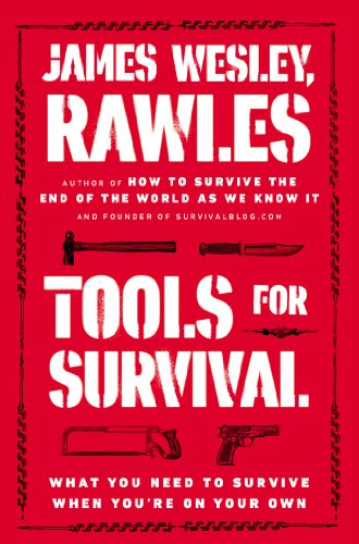 Cover for James Wesley Rawles · Tools for Survival: What You Need to Survive when You?re on Your Own (Pocketbok) (2014)