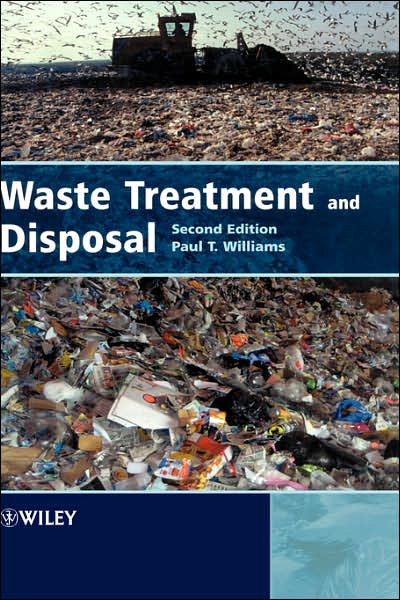 Cover for Williams, Paul T. (University of Leeds, UK) · Waste Treatment and Disposal (Hardcover Book) (2005)