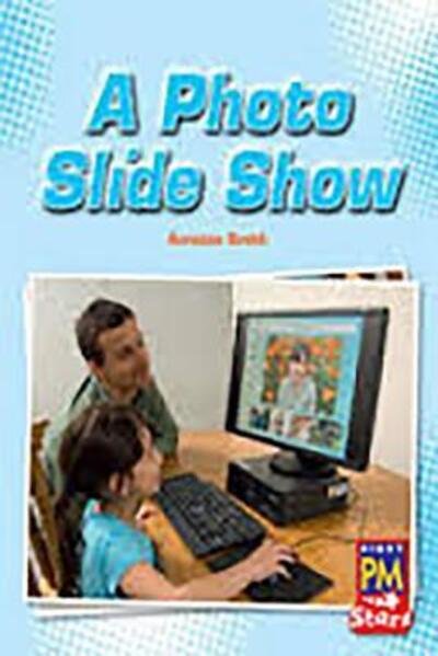 A Photo Slide Show - Rigby - Livres - RIGBY - 9780547990125 - 23 août 2012