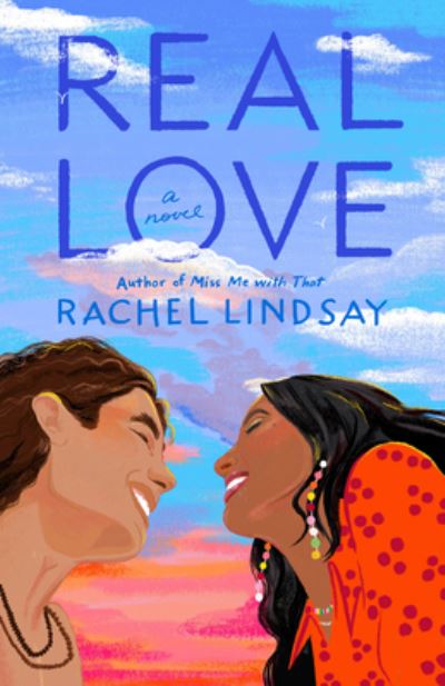 Cover for Rachel Lindsay · Real Love: A Novel (Paperback Book) (2023)